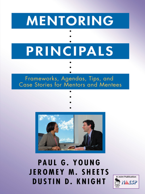 Title details for Mentoring Principals by Paul G. Young - Available
